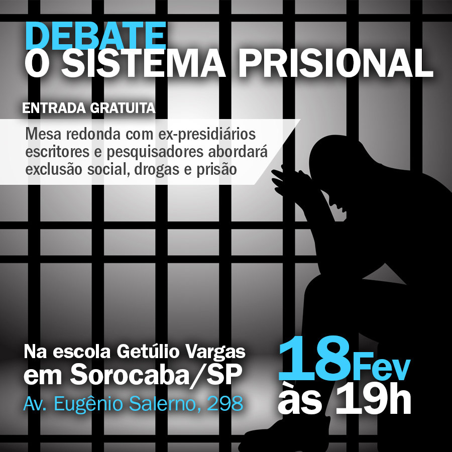 Três dos debatedores são ex-presidiários que se tornaram escritores e educadores sociais