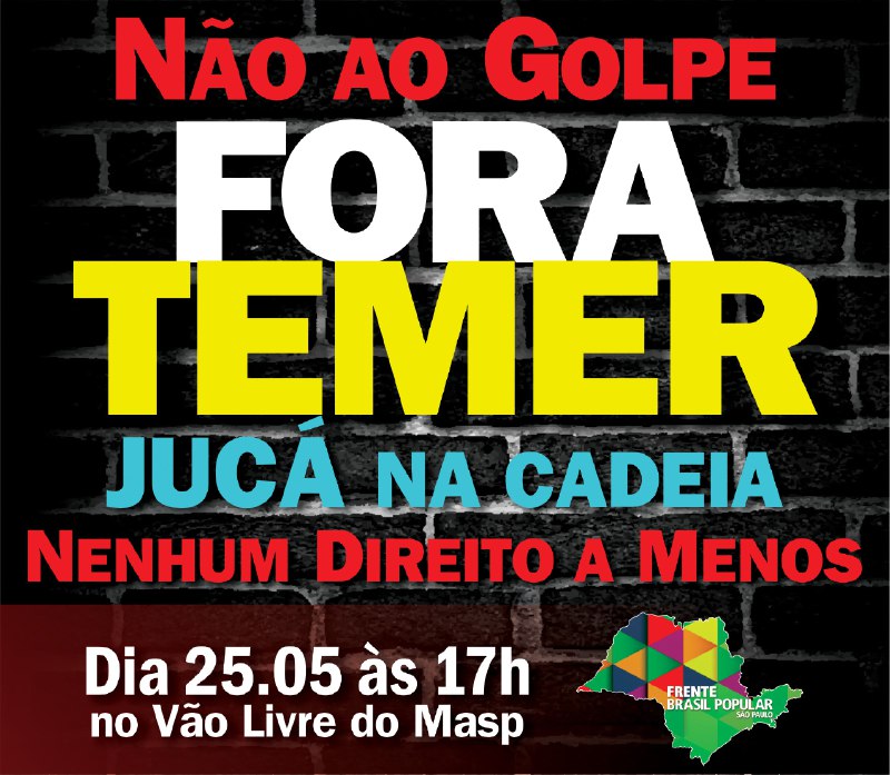 A ação se soma às mobilizações que têm ocorrido Brasil afora desde que Temer assumiu interinamente a Presidência da República por meio de um golpe