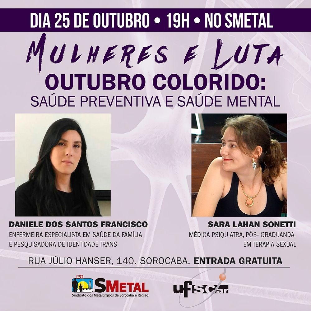 O projeto Mulheres e Luta promove palestra uma vez por mês, no SMetal, sempre às quintas-feiras.