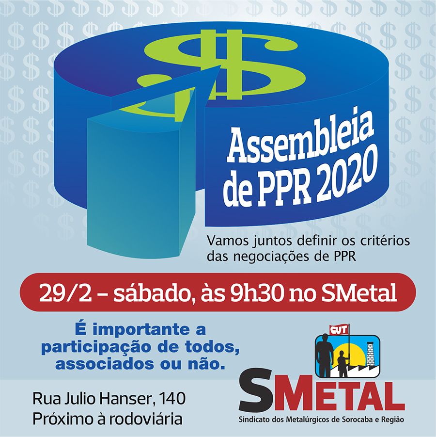 Na assembleia, serão debatidos os parâmetros utilizados nas mesas de negociação de PPR pelos dirigentes do SMetal