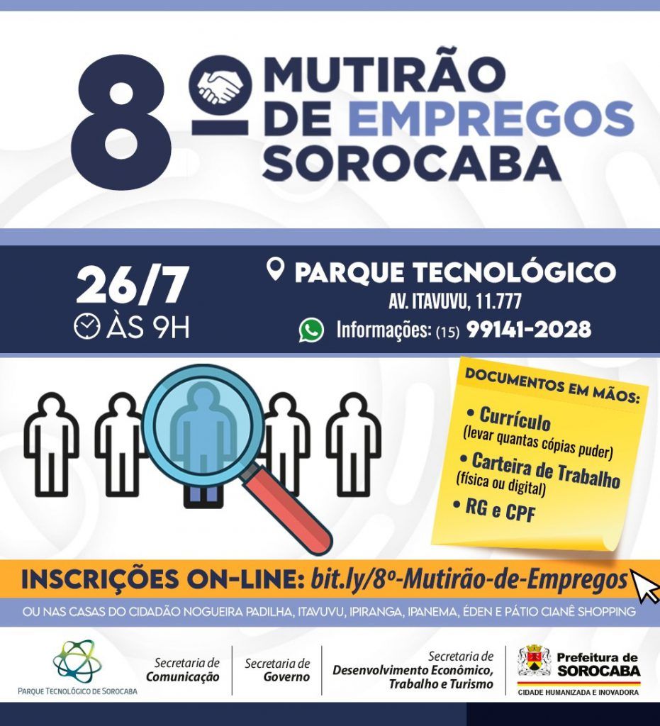 A Prefeitura de Sorocaba informou que há possibilidade de ampliação das vagas para o mutirão.